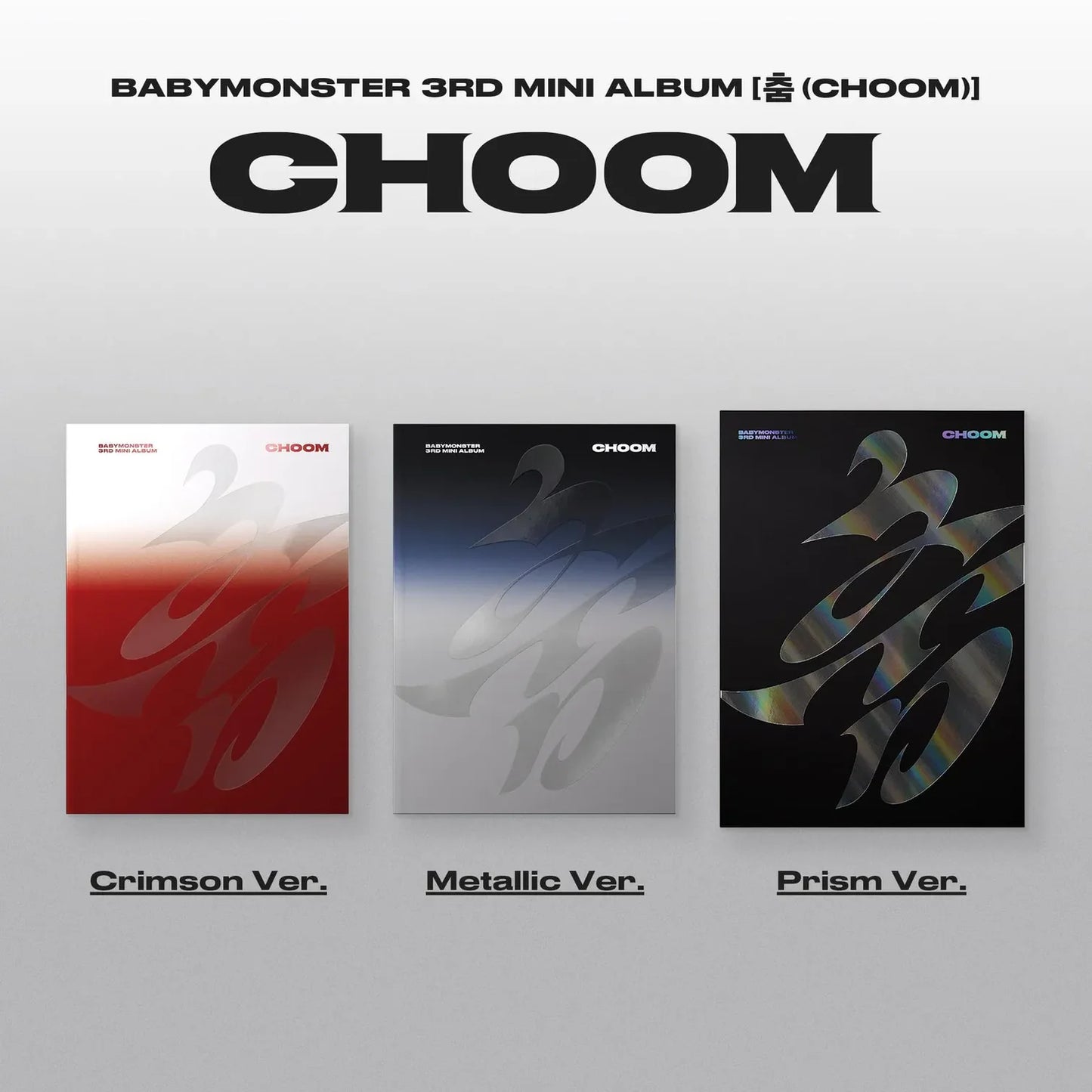BABYMONSTER (베이비몬스터) 3rd Mini Album - [춤 (CHOOM)]