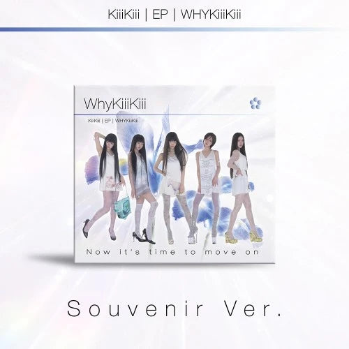 KiiiKiii (키키) EP Album - [WhyKiiiKiii] (SOUVENIR VER./ DIGIPACK)