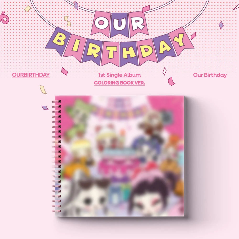 OURBIRTHDAY (아워벌스데이) 1st Single Album - [Our Birthday] (COLORING BOOK VER.)