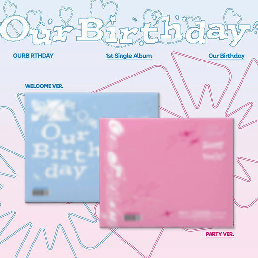 OURBIRTHDAY (아워벌스데이) 1st Single Album - [Our Birthday] (PHOTOBOOK VER.)