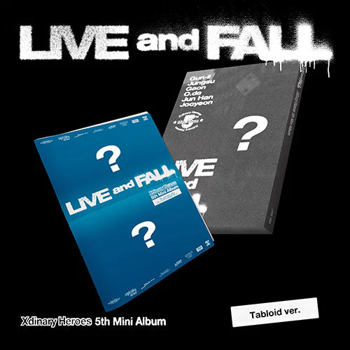 XDINARY HEROES (엑스디너리 히어로즈) 5TH MINI ALBUM - [LIVE and FALL] (TABLOID VER.)