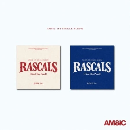 (PRE-ORDER) AM8IC - [RASCALS (FIND THE PEARL)] 1st Single Album