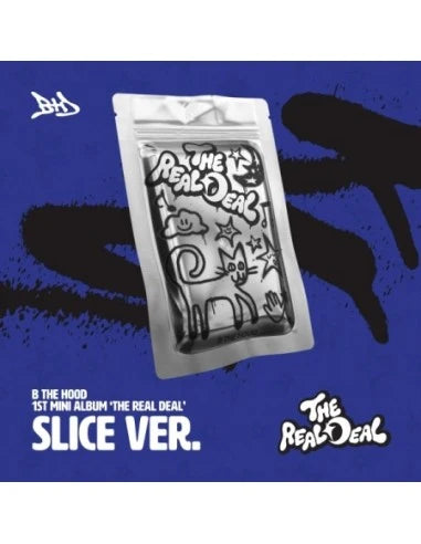 B THE HOOD (비더후드) 1st Mini Album - [THE REAL DEAL] (SLICE Ver.)